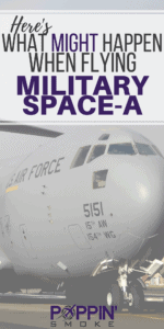 I've learned so much from flying military Space-A around the world! Read these experiences so you know what to expect.