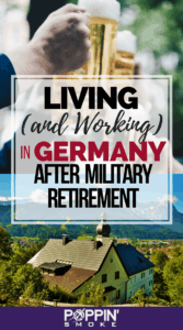 Link to Pinterest: Living and Working in Germany After Military Retirement