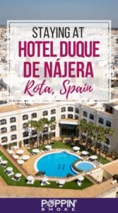 Link to Pinterest: Staying at the Hotel Duque de Najera in Rota, Spain