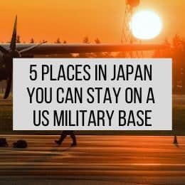 Link to article about places in Japan where military travelers can stay on a US military base