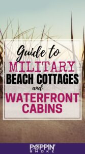 Link to Pinterest: Military Beach Cottages and Waterfront Cabins