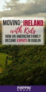 Link to Pinterest: Moving to Ireland with Kids