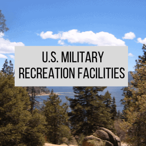 Link to US military resorts and recreation facilities